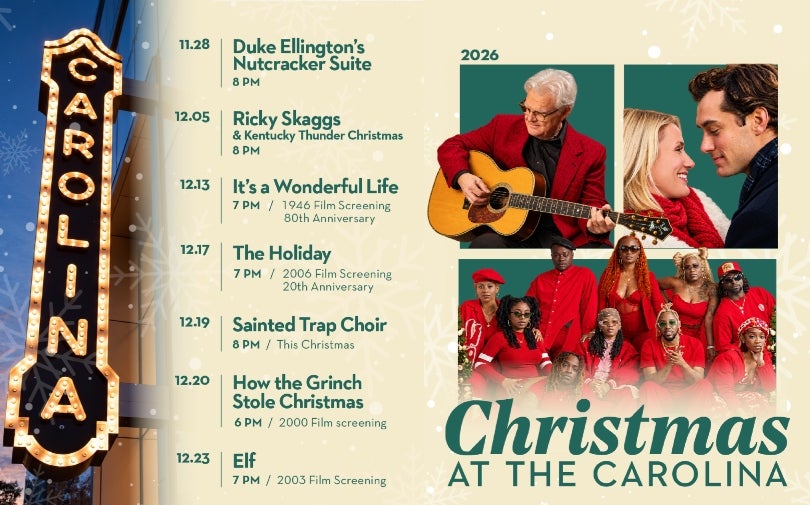 More Info for Carolina Theatre Announces Christmas at the Carolina with Holiday Concerts and Beloved Holiday Classics