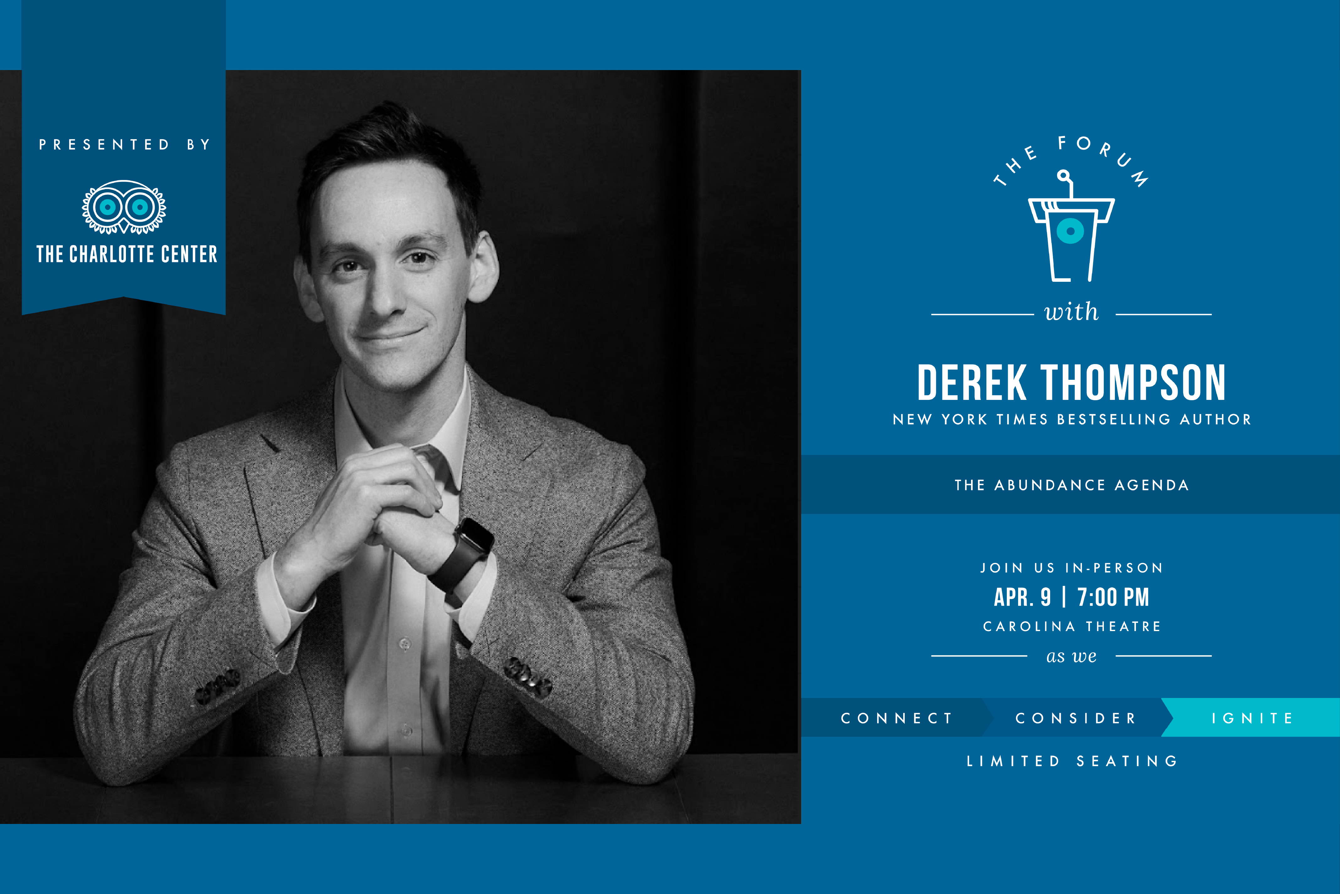 The Charlotte Ideas Festival featuring Derek Thompson