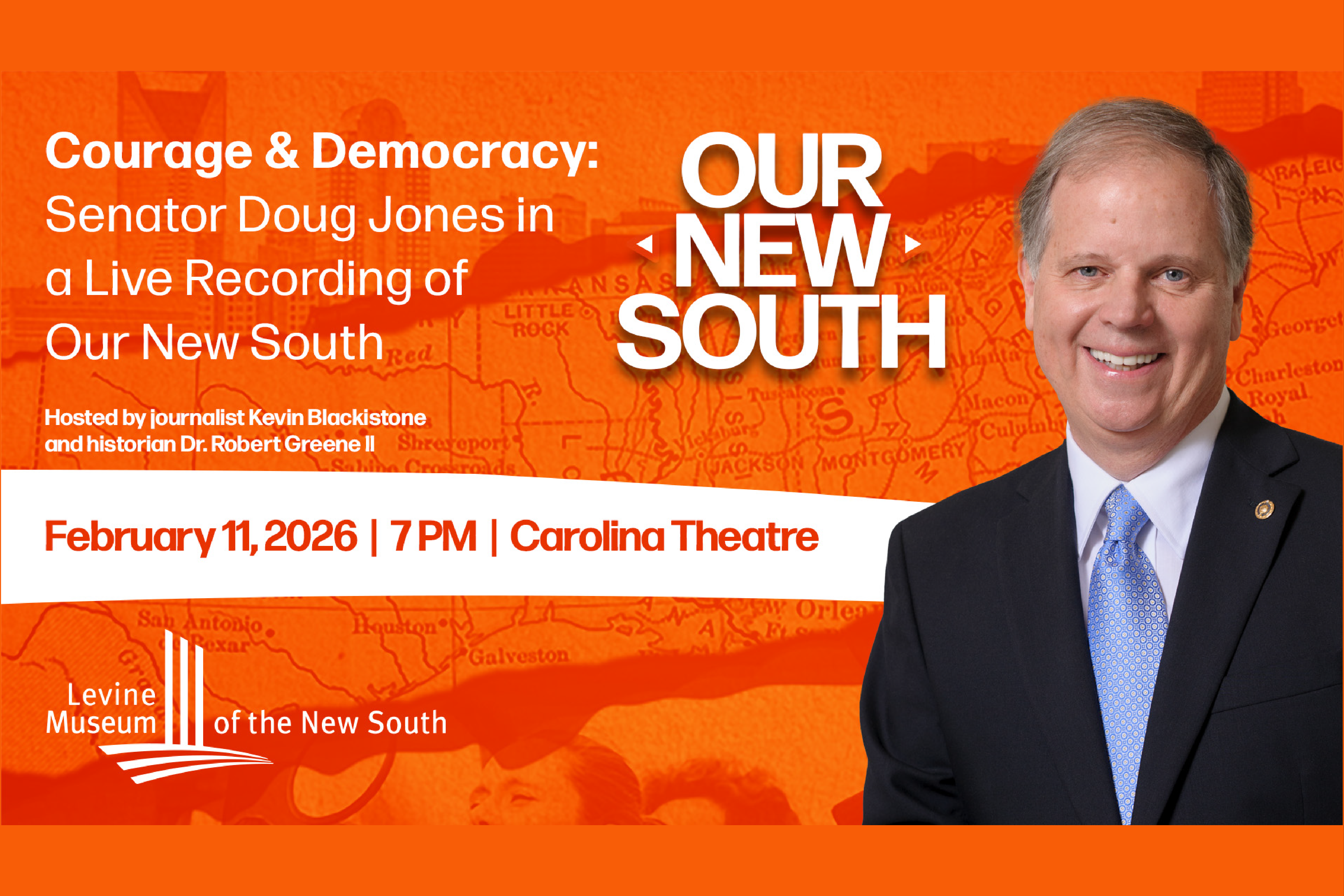 More Info for Courage & Democracy: Senator Doug Jones Live on Our New South podcast