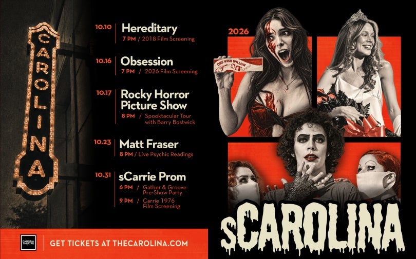 More Info for Carolina Theatre Announces sCarolina Halloween Series with Matt Fraser, Barry Bostwick and Horror Classics